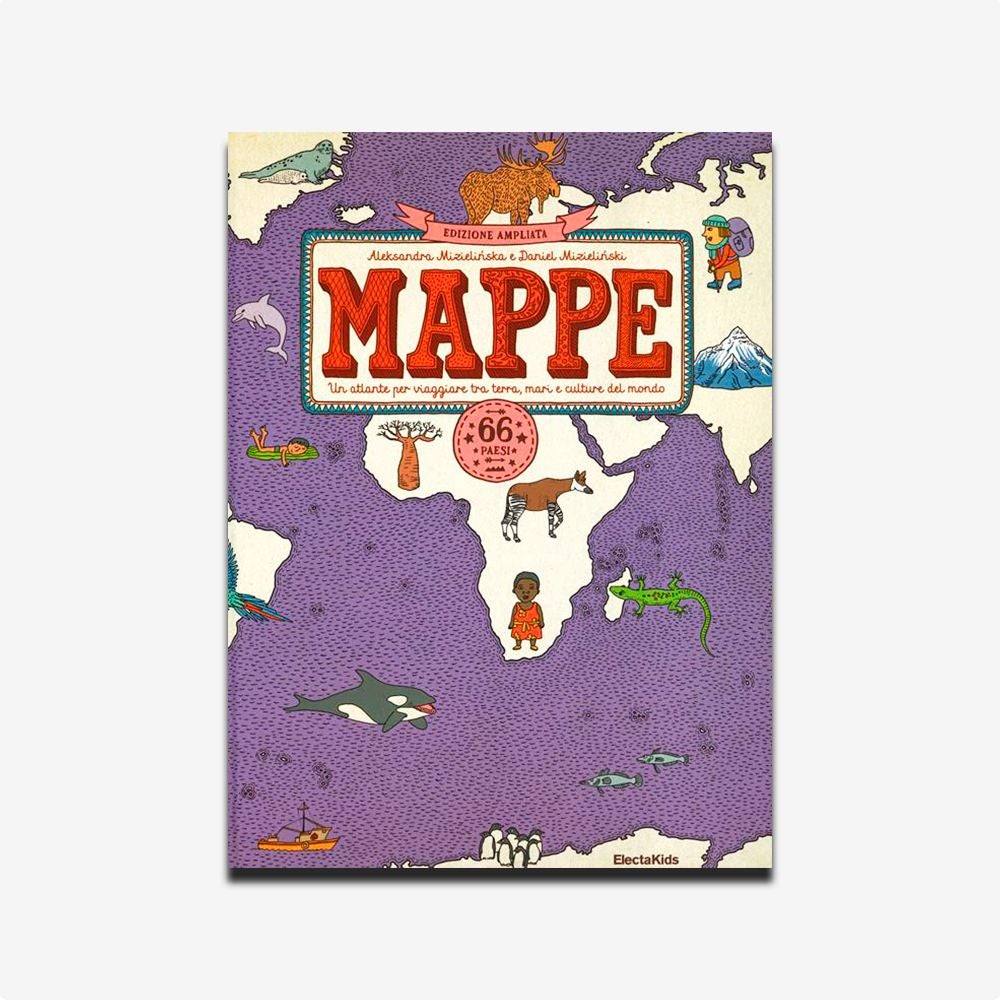 Mappe. Un atlante per bambini per viaggiare tra le culture