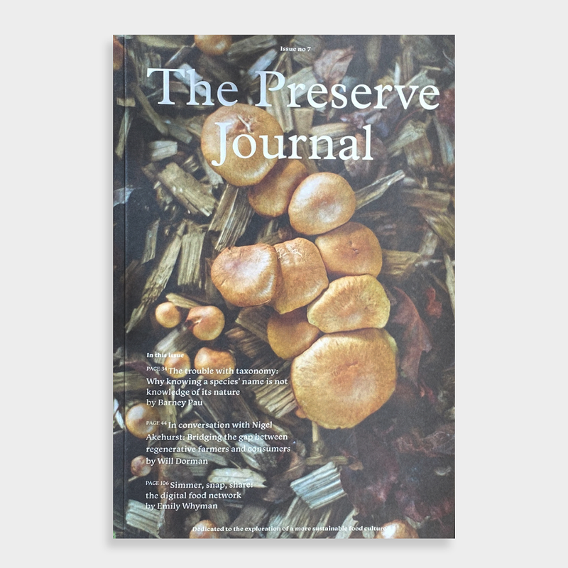 The Preserve Journal - ISSUE #7