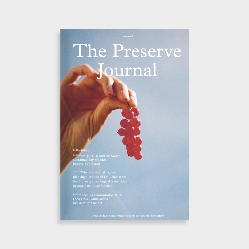The Preserve Journal - ISSUE #8