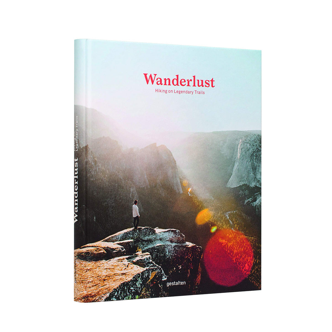 Wanderlust - Hiking on Legendary Trails