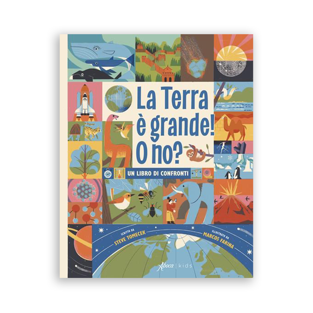 La terra è grande! O no? Un libro di confronti