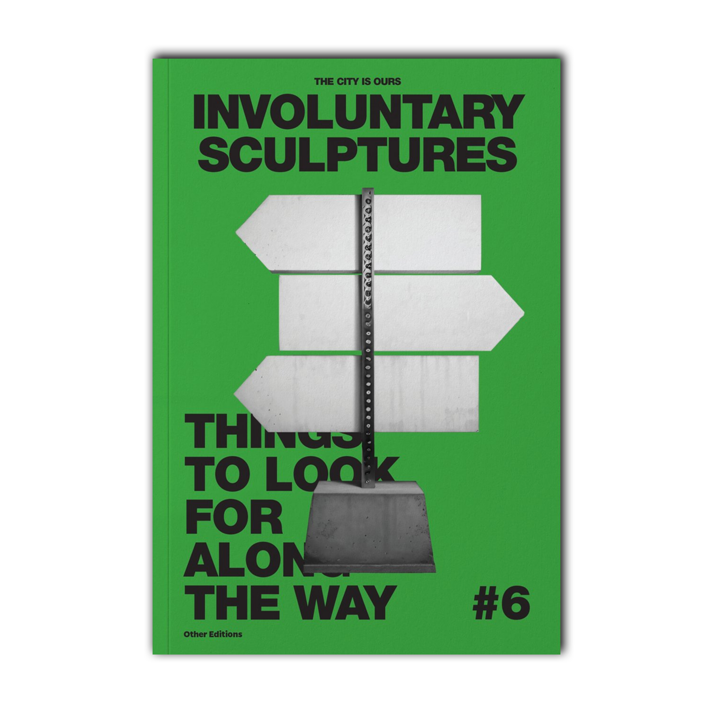 The City Is Ours #6: Involuntary Sculptures