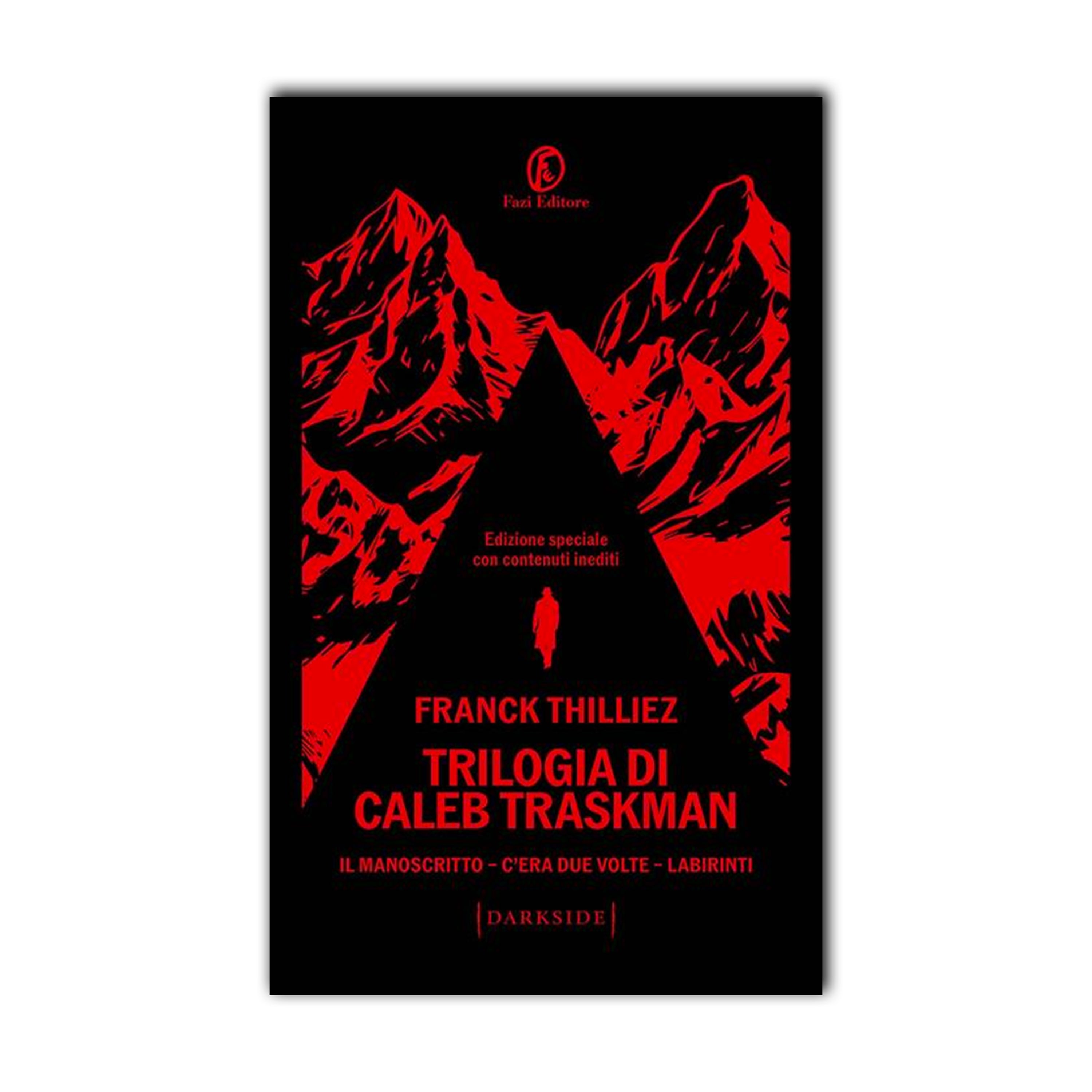 Trilogia di Caleb Traskman: Il manoscritto-C'era due volte-Labirinti