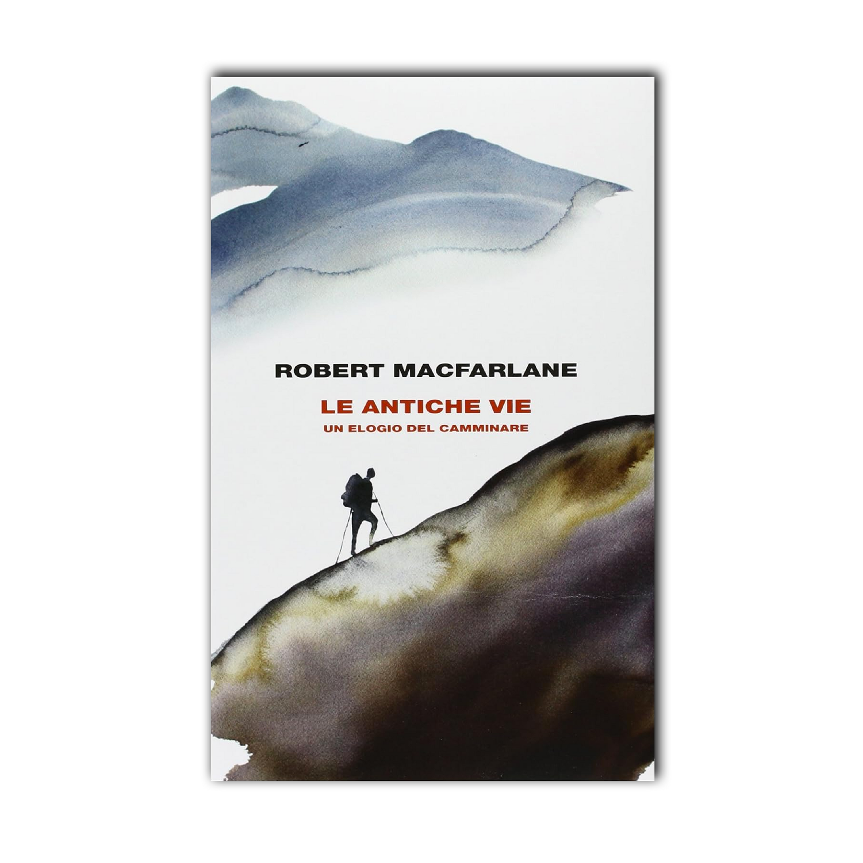 Le antiche vie. Un elogio del camminare