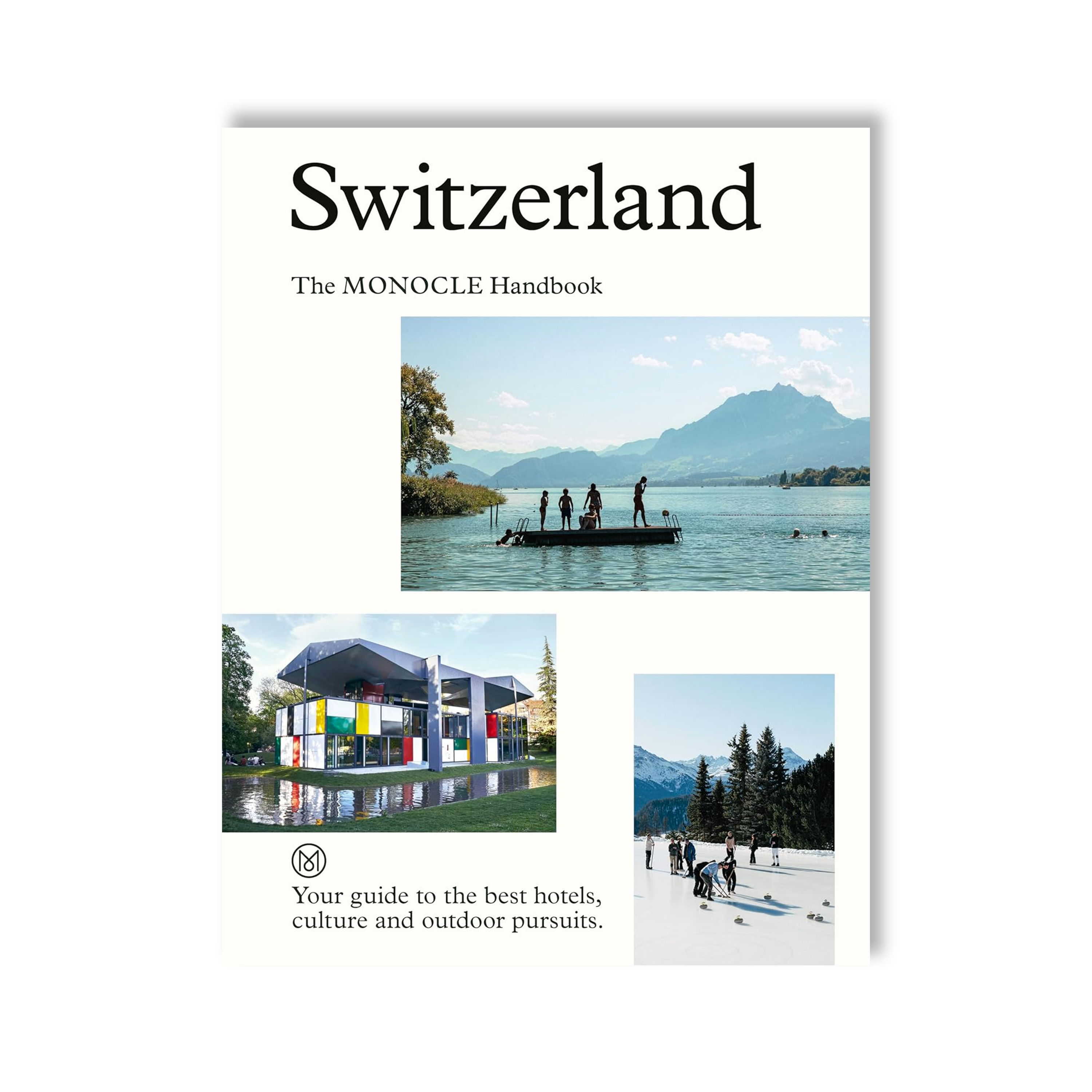 Switzerland: The Monocle Handbook