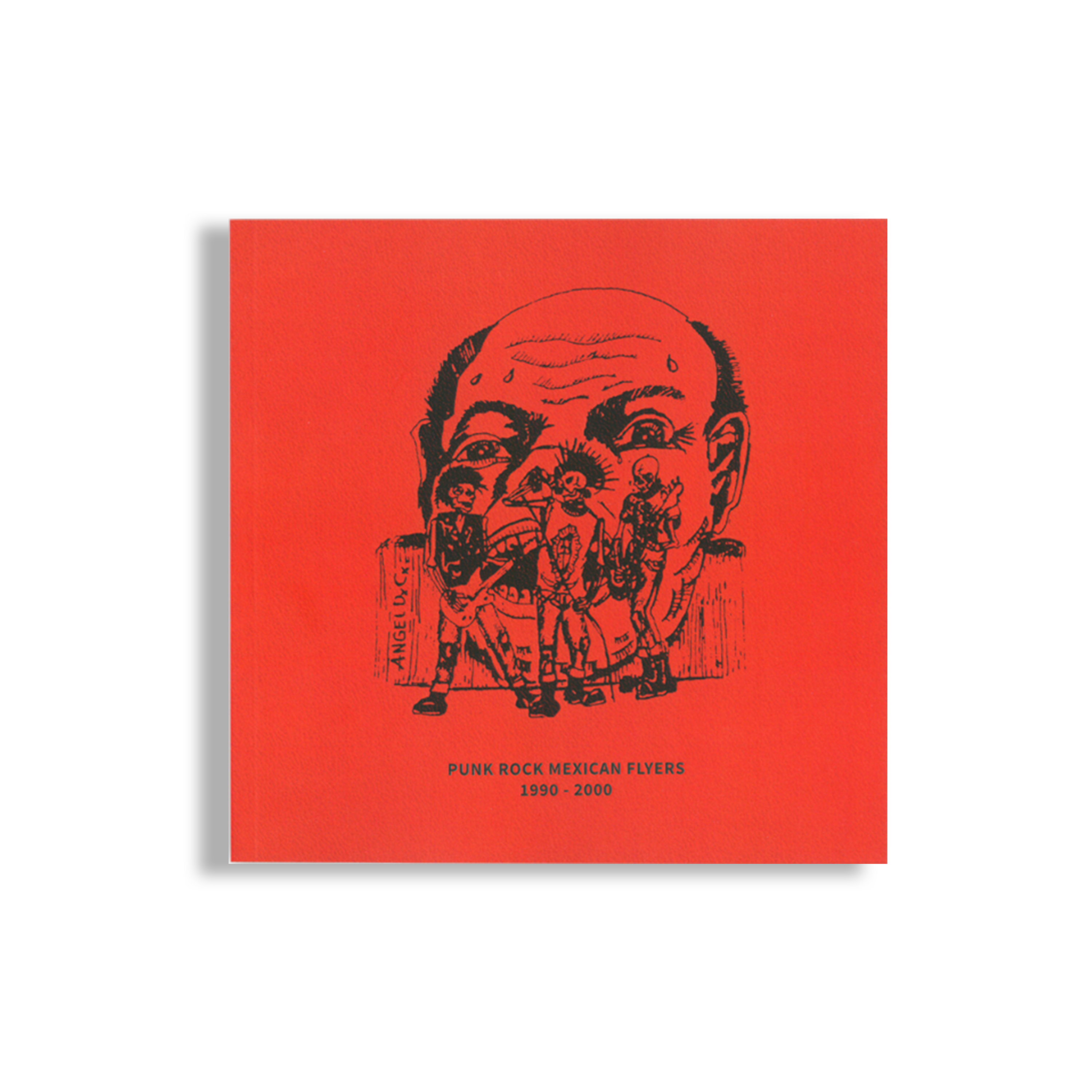 Punk Rock Mexican Flyers 1990 - 2000