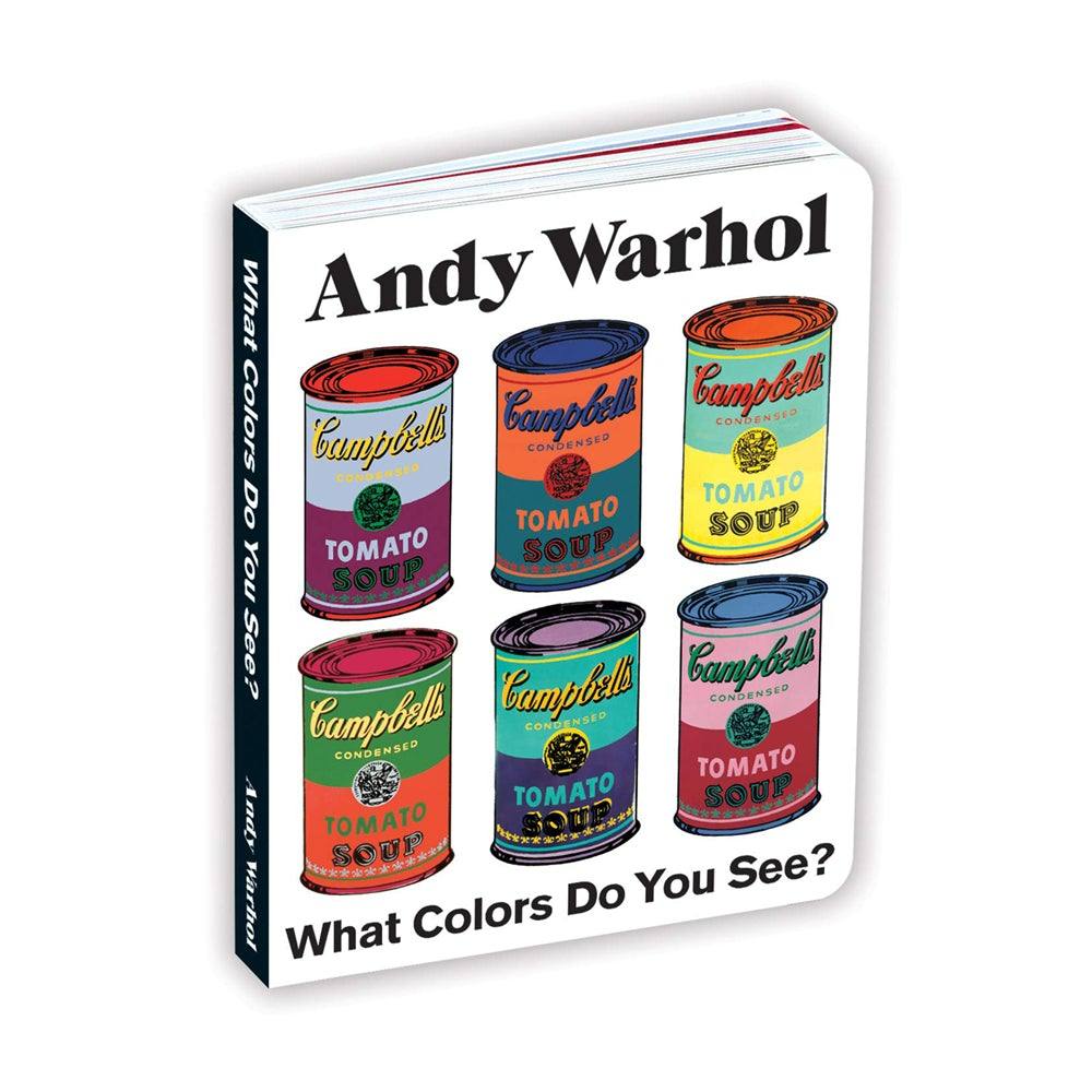 Andy Warhol What Colors Do You See? Board Book - Todo Modo