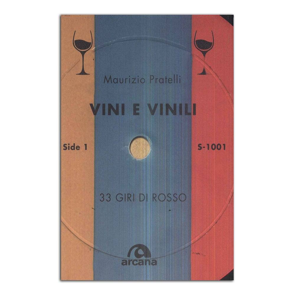 Vini e vinili. 33 giri di rosso - Todo Modo