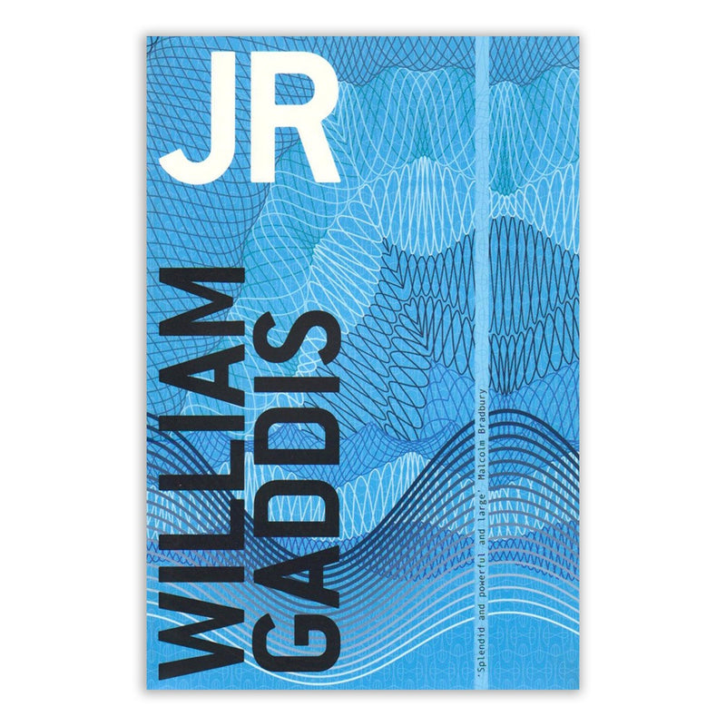 JR - William Gaddis
