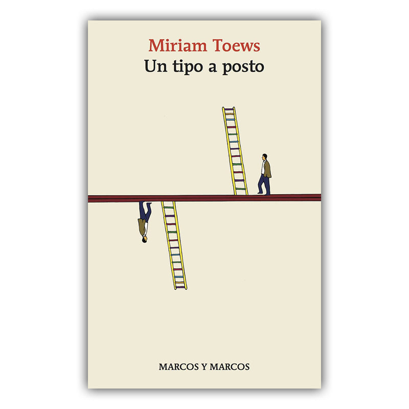 UN TIPO A POSTO - Miriam Toews