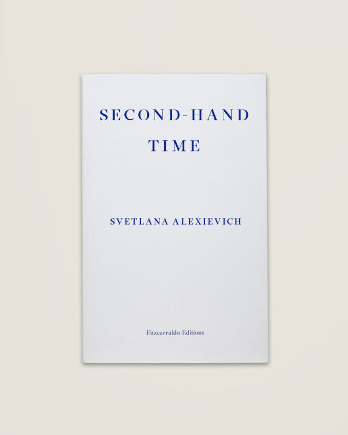 SECOND-HAND TIME. Svetlana Alexievich