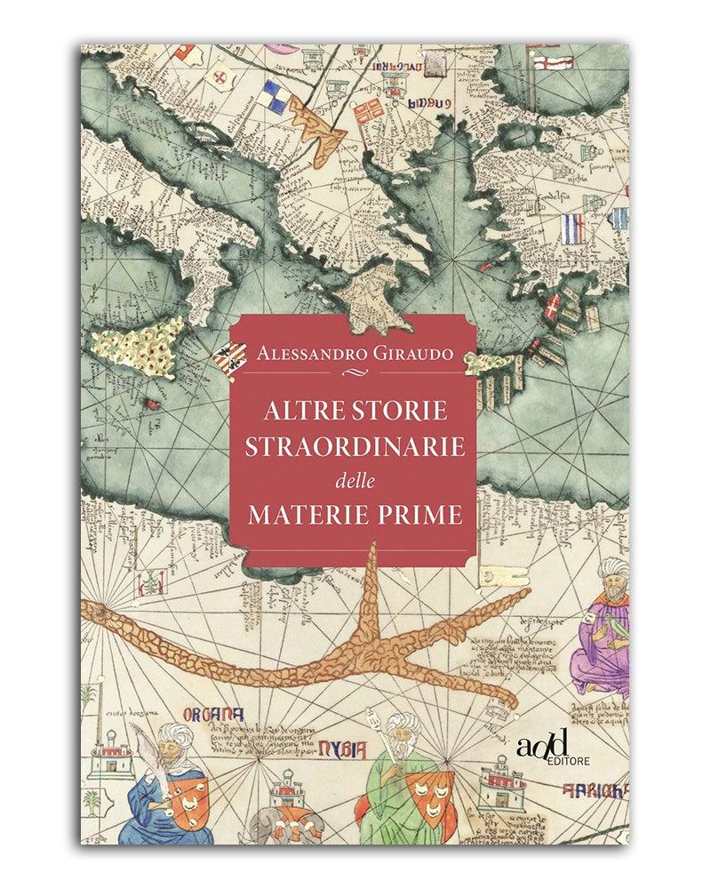 Altre storie straordinarie delle materie prime - Todo Modo