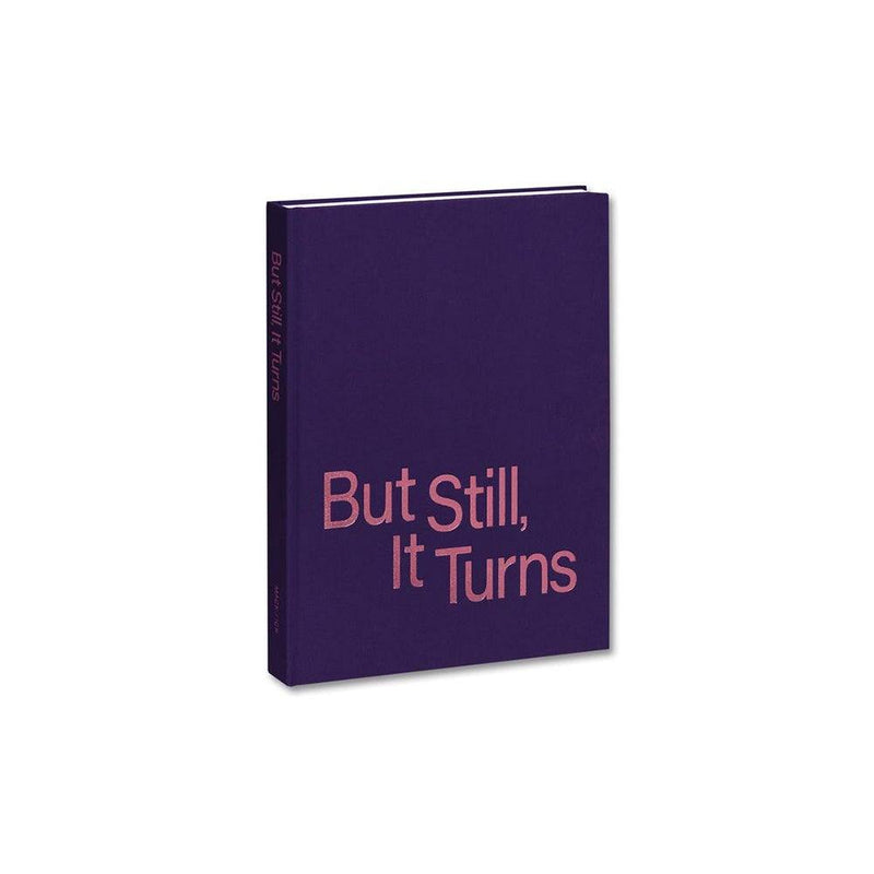 But Still, It Turns - Paul Graham (ed.) - Todo Modo