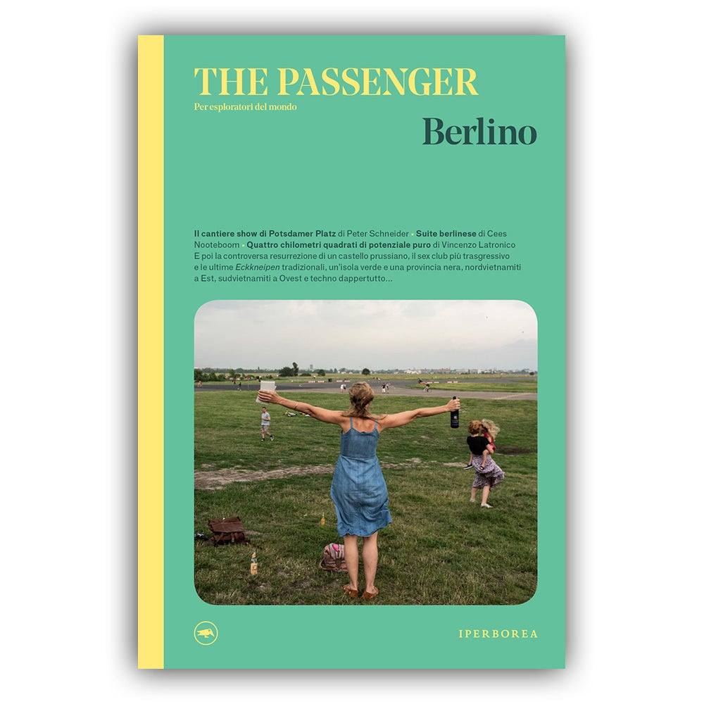 The Passenger: Berlino - Todo Modo