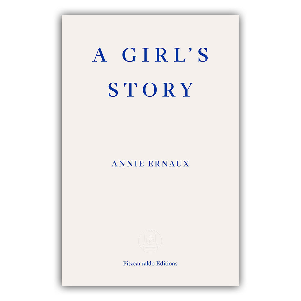 A girl's story - Annie Ernaux