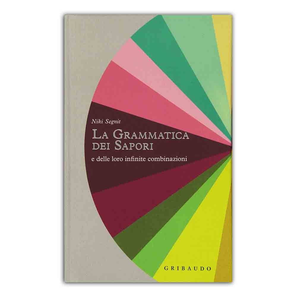 La grammatica dei sapori e delle loro infinite combinazioni - Todo Modo