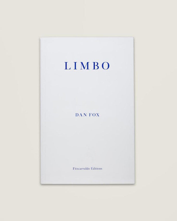 LIMBO. Dan Fox