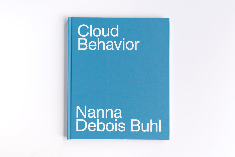 Cloud Behavior. Nanna Debois Buhl