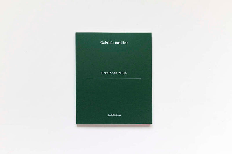 Free Zone 2006. Gabriele Basilico