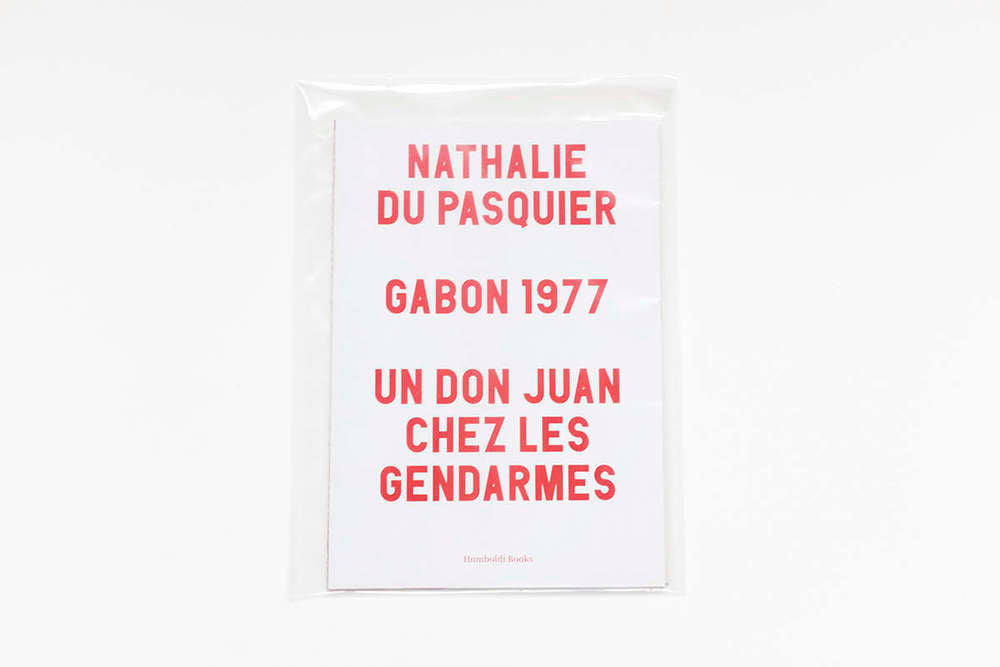 Gabon 1977 / Un Don Juan chez les gendarmes. Nathalie Du Pasquier