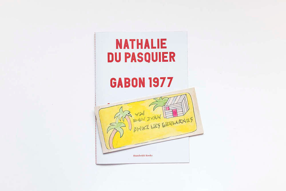 Gabon 1977 / Un Don Juan chez les gendarmes. Nathalie Du Pasquier