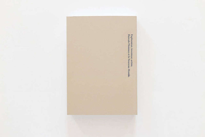 Hercule Florence. Le Nouveau Robinson (French Ed.) A cura di Linda Fregni Nagler
