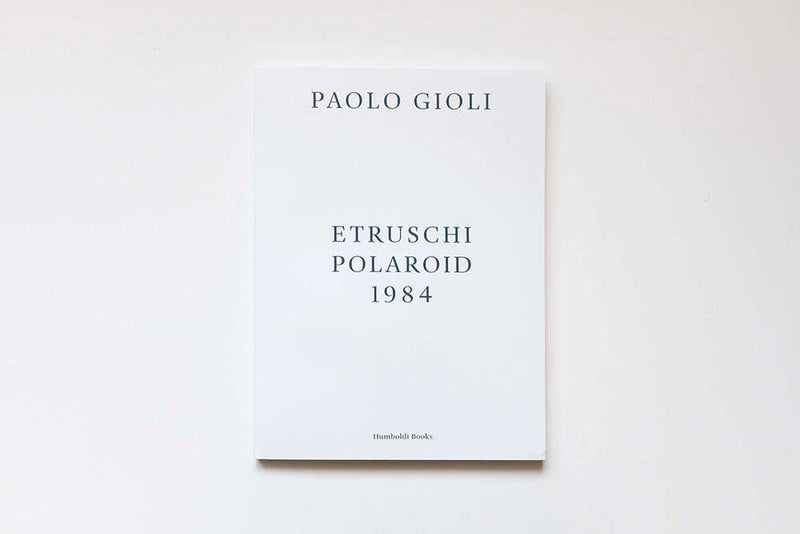Etruschi. Polaroid 1984. Paolo Gioli