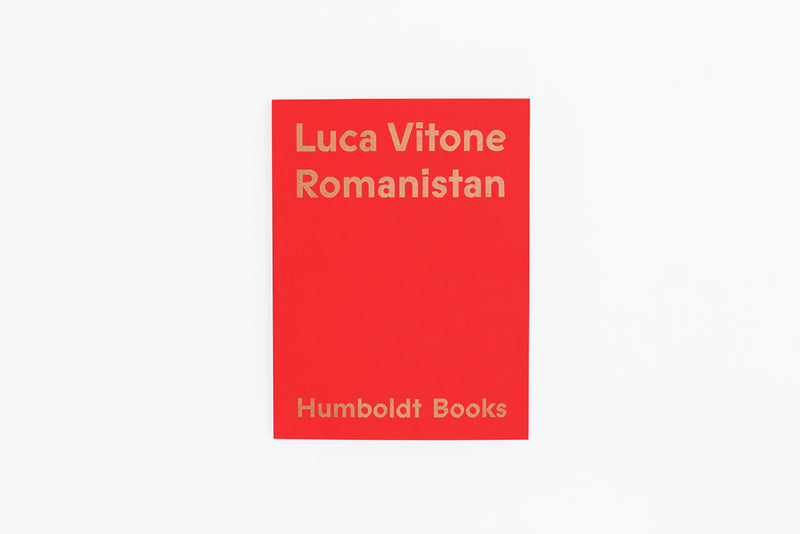 Romanistan. Luca Vitone