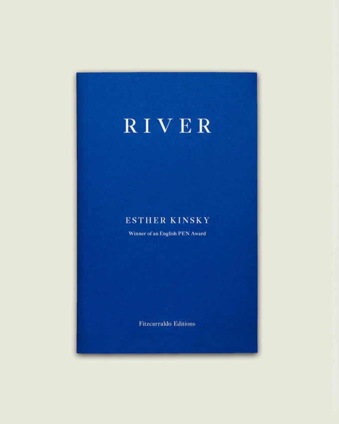 RIVER. Esther Kinsky