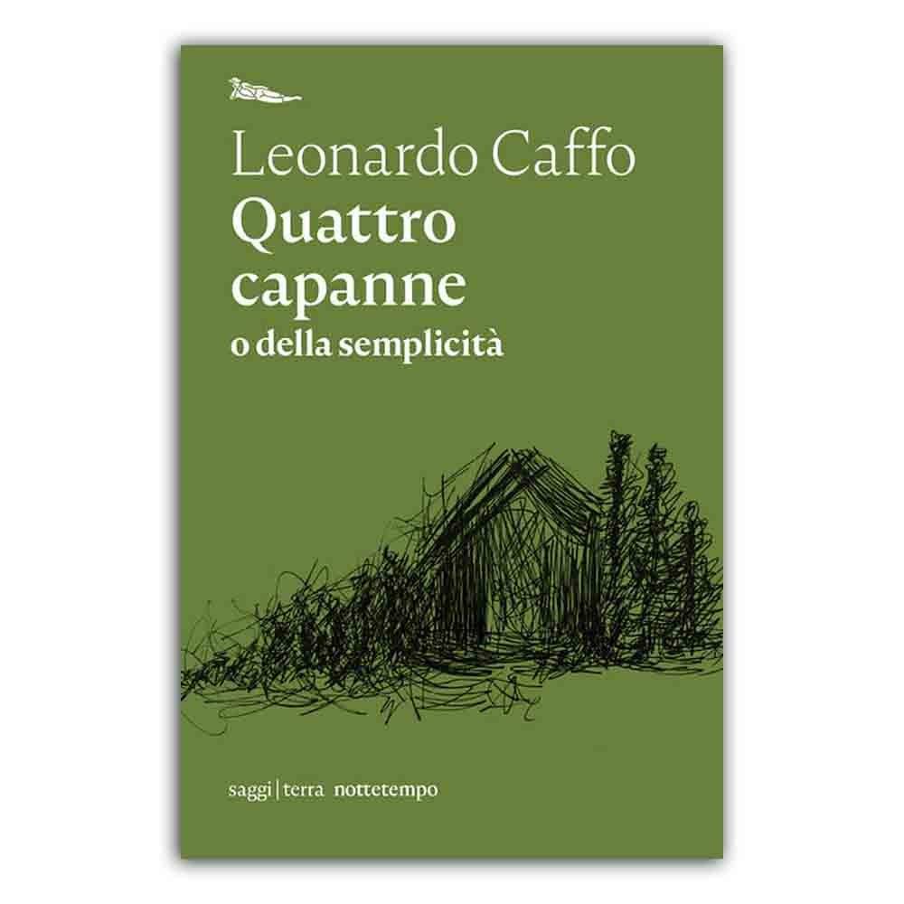 Le quattro capanne - Todo Modo