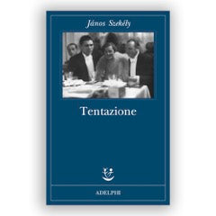 Tentazione - Jànos Szekély